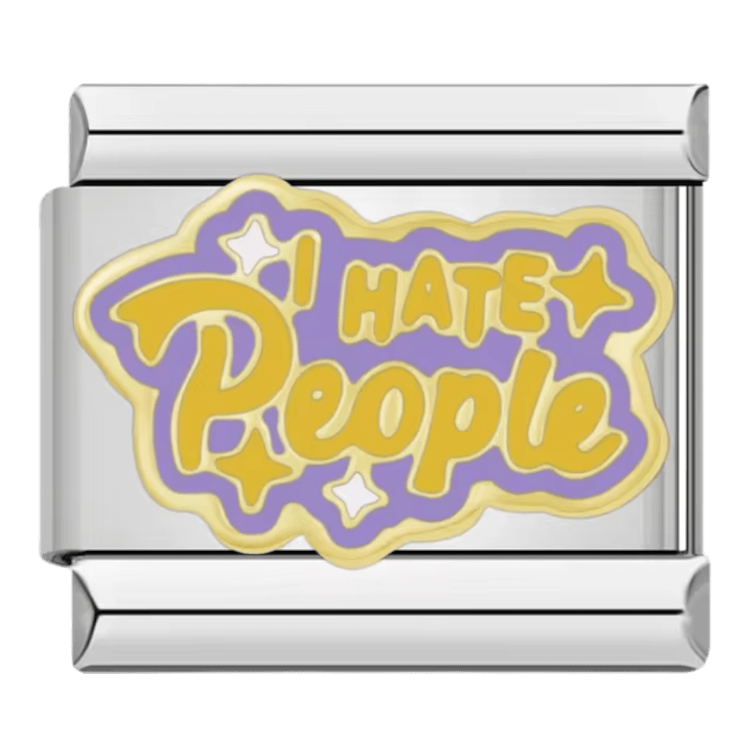 I Hate People charm